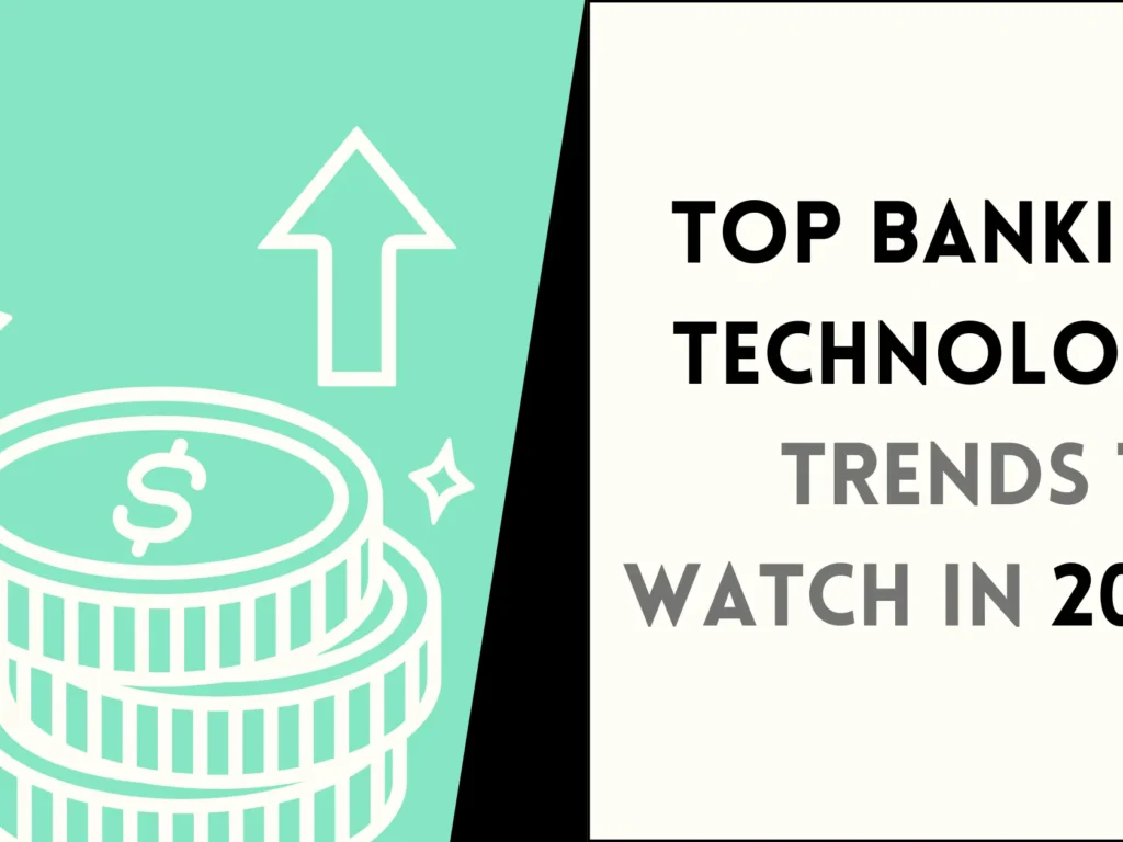 top banking technology trends to watch in 2026